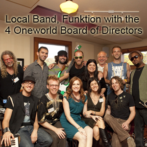 Local Band, Funktion with the 4 Oneworld Board of Directors